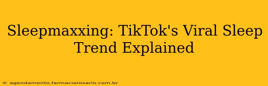 Sleepmaxxing: TikTok's Viral Sleep Trend Explained